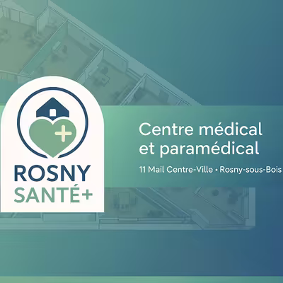 ✨ nouveau centre médical rosny sous bois ✨